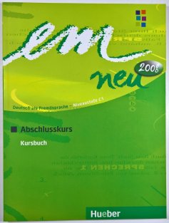 em neu 2008 Abschlusskurs Kursbuch