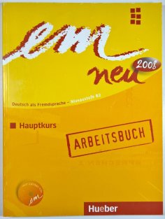 em neu 2008 Hauptkurs Arbeitsbuch