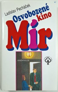 Osvobozené kino Mír