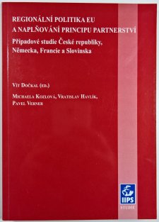 Regionální politika EU a naplňování principu partnerství