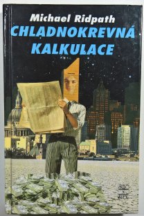 Chladnokrevná kalkulace