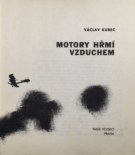 Motory hřmí vzduchem