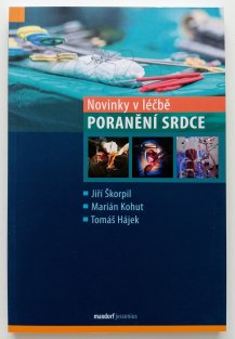 Novinky v léčbě - Poranění srdce