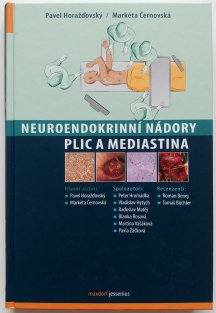 Neuroendokrinní nádory plic a mediastina