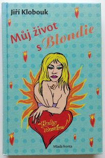 Můj život s Blondie