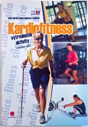 Kardiofitness - vytrvalostní aktivity v každém věku