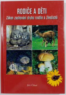 Rodiče a děti - Zákon zachování druhu rostlin a živočichů