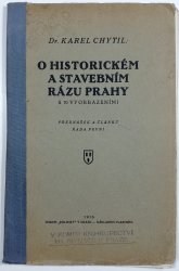 O historickém a stavebním rázu Prahy - 