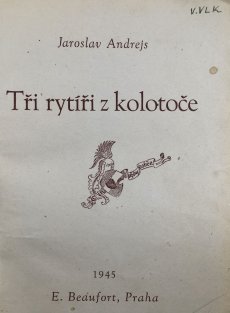 Tři rytíři z kolotoče