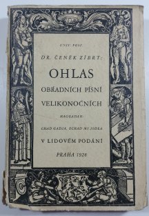 Ohlas obřadních písní velikonočních (Haggadah: Chad gadja, Echad mi iodea) v lidovém podání