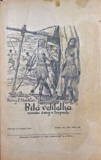 Volavky / Bílá velitelka