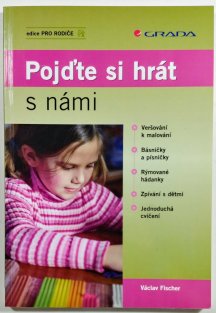 Pojďte si hrát s námi