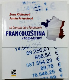 Francouzština v hospodářství - Le francais dans l´économie