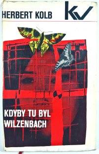 Kdyby tu byl Wilzenbach