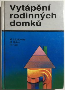 Vytápění rodinných domků