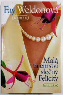 Malá tajemství slečny Felicity