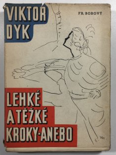 Lehké a těžké kroky - anebo