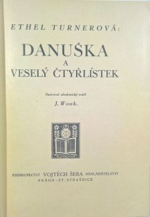 Danuška a veselý čtyřlístek