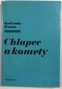 Chlapec a komety