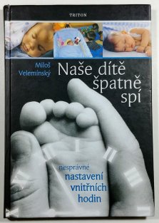 Naše dítě špatně spí