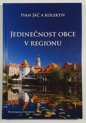 Jedinečnost obce v regionu - 