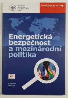 Energetická bezpečnost a mezinárodní politika