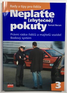 Neplaťte (zbytečně) pokuty