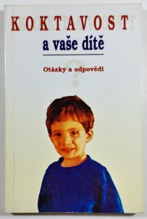 Koktavost a vaše dítě