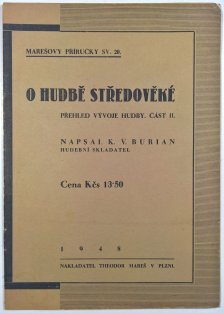 O hudbě novověké - přehled vývoje hudby III.