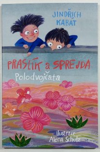 Praslík a Sprejda - Polodvojčata