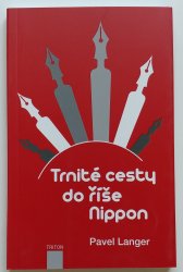 Trnité cesty do říše Nippon - 