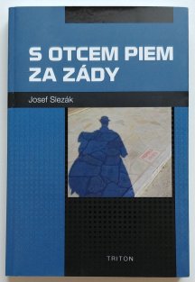 S otcem Piem za zády