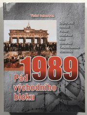 1989 - Pád východního bloku - 