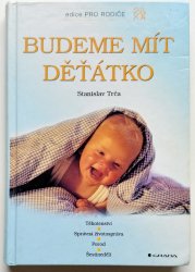 Budeme mít děťátko - 