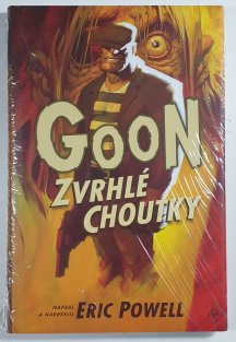 Goon #05: Zvrhlé choutky