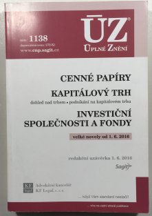 ÚZ 1138 - Cenné papíry, kapitálový trh, investiční společnosti a fondy