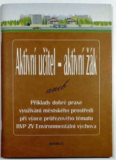 Aktivní učitel - aktivní žák +CD