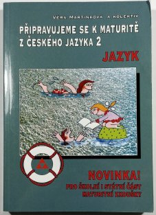 Připravujeme se k maturitě z českého jazyka 2 - Jazyk