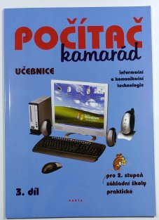 Počítač kamarád 3. díl - učebnice,  informační a komunikační technologie