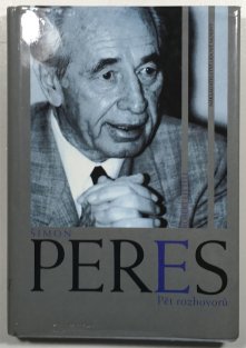 Šimon Peres: pět rozhovorů