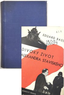 Divoký život Alexandra Staviského