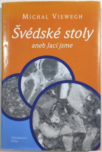 Švédské stoly aneb Jací jsme