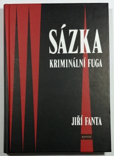 Sázka - Kriminální fuga