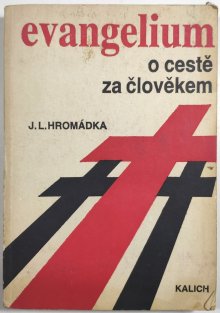 Evangelium o cestě za člověkem