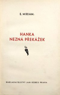 Hanka nezná překážek