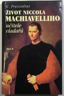 Život Niccola Machiavelliho