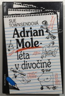 Adrian Mole - Léta v divočině