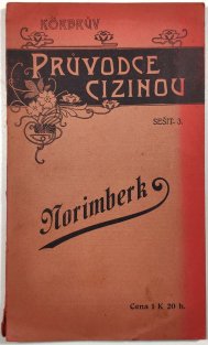 Körbrův průvodce cizinou 3 - Norimberk