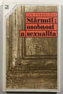 Stárnutí - Osobnost a sexualita