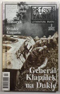 Přísně tajné 2/2001 Generál Klapálek na Dukle